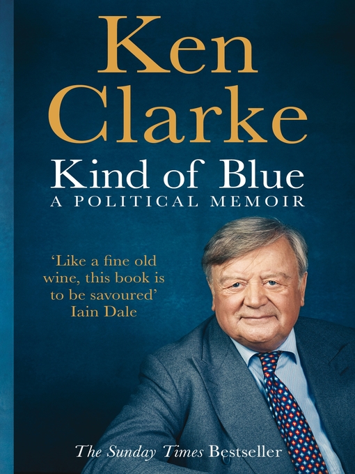 Title details for Kind of Blue by Ken Clarke - Available